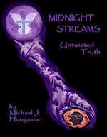 Midnight Streams - Untwisted Truth