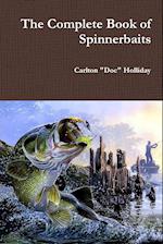 The Complete Book of Spinnerbaits