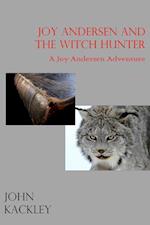 Joy Andersen and the Witch Hunter