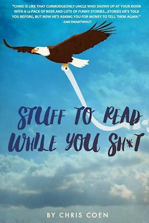 Stuff to Read While You Sh*t