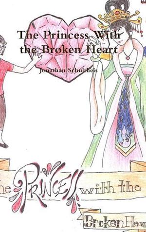The Princess with the Broken Heart