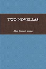 TWO NOVELLAS 