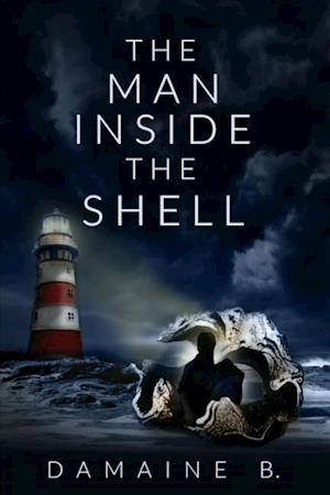 The Man Inside The Shell