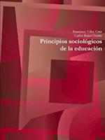 Principios Sociologicos de La Educacion