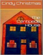 The Centipede House