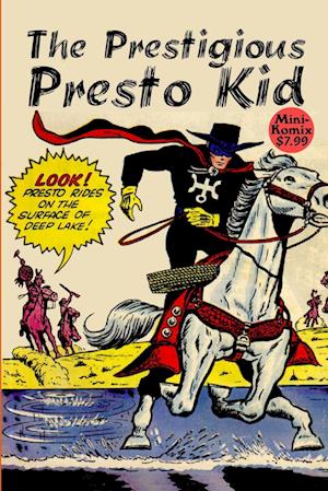 The Prestigious Presto Kid