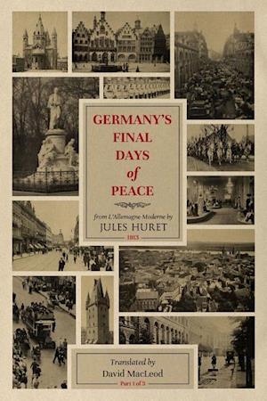 Germany's Final Days of Peace