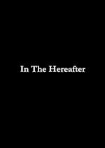 In The Hereafter 