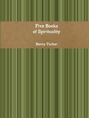 Five Books of Spirituality