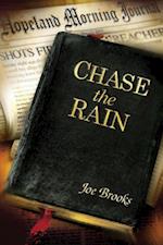 Chase the Rain