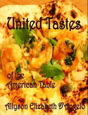 United Tastes of  the American Table