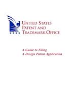 A Guide to Filing A Design Patent Application