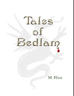 Tales of Bedlam