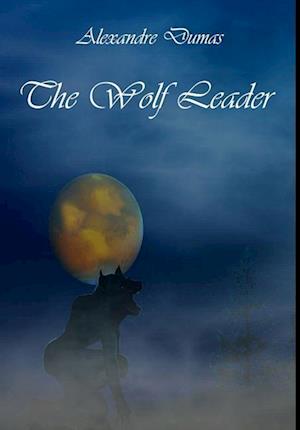 The Wolf Leader