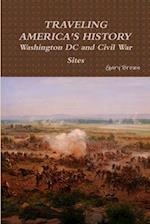 Travels through Washington DC and Civil War Sites 