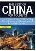 The Best Of China for Tourists
