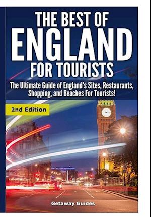 The Best of England for Tourists