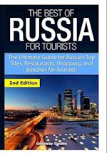 The Best of Russia for Tourists