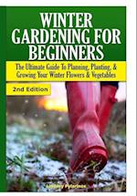 Winter Gardening for Beginners
