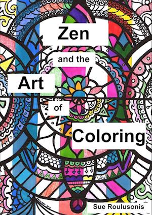 Zen and the Art of Coloring