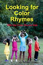 Looking For Color Rhymes with the Color Rhyme Kids 