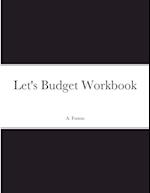 Let's Budget Workbook 