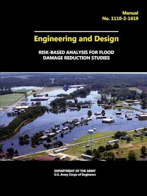 Engineering and Design - Risk-Based Analysis for Flood Damage Reduction Studies