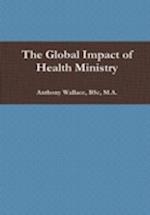 The Global Impact of Health Ministry