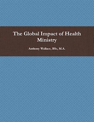 The Global Impact of Health Ministry