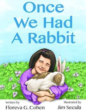 Once We Had A Rabbit