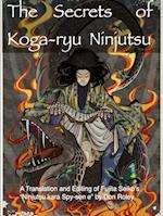 The Secrets of Koga-ryu Ninjutsu
