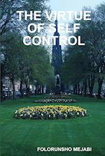 THE VIRTUE OF SELF CONTROL 