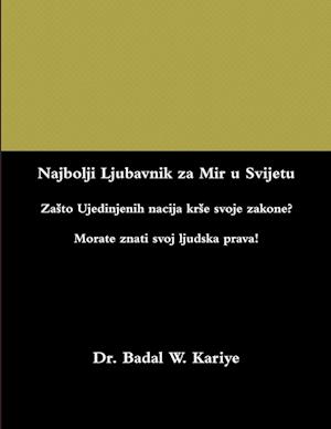 Najbolji Ljubavnik za Mir u Svijetu