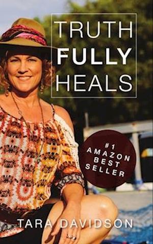 Truth fully Heals (hardcover)
