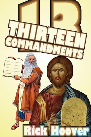 Thirteen Commandments