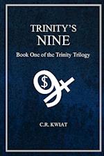 Trinity's Nine