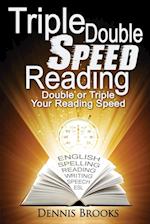 Triple Double Speed Reading