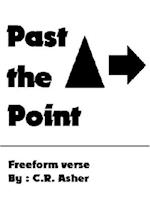 Past The Point