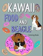 Kawaii Food and Beagle Coloring Book