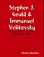 Stephen J. Gould & Immanuel Velikovsky - Essays In the Continuing Velikovsky Affair