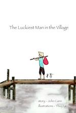 The Luckiest Man in the Village