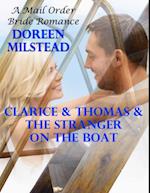 Clarice & Thomas & the Stranger On the Boat: A Mail Order Bride Romance