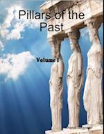 Pillars of the Past, Vol. I