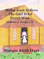 Ruby Jean Sellers The Girl Who Never Was vol. 2