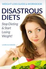 Disastrous Diets