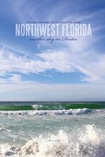Northwest Florida... another day in Destin