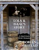 Lola & Isaac's Story: A Mail Order Bride Romance