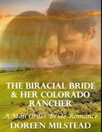 Biracial Bride & Her Colorado Rancher: A Mail Order Bride Romance