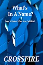 What's In A Name?