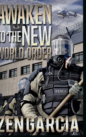 Awaken to the New World Order